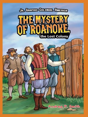 cover image of The Mystery of Roanoke, the Lost Colony